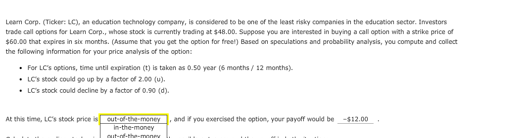 I need help with this please Learn Corp. (Ticker: LC), an education