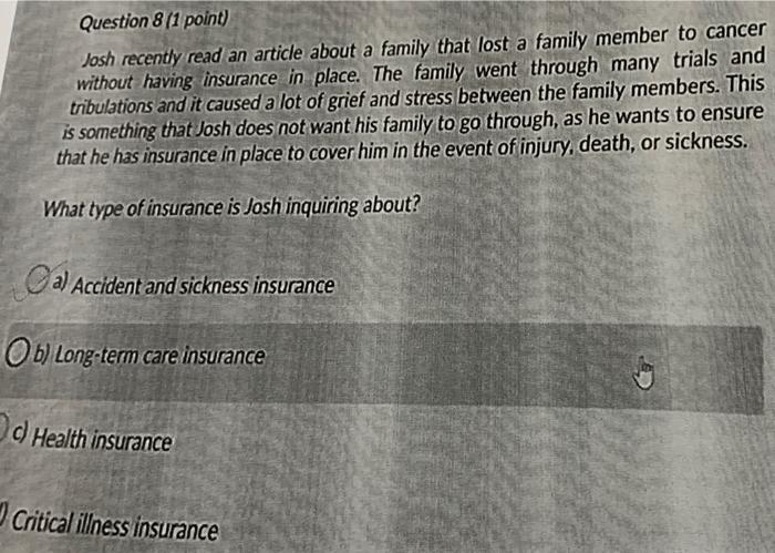  Question 8/1 point) Josh recently read an article about a family