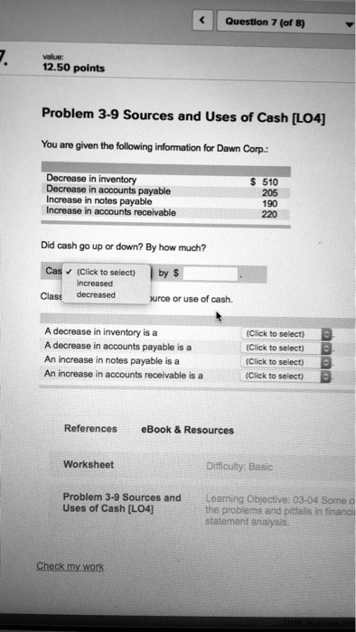  Question 7 (of 8) value: 12.50 points Problem 3-9 Sources and