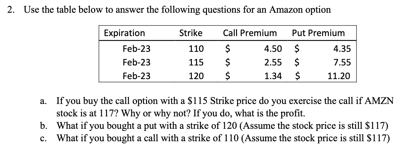 Use the table below to answer the following questions for an
