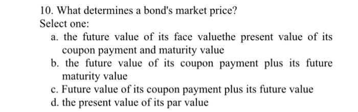 the required return C It will be higher than the coupon rate.