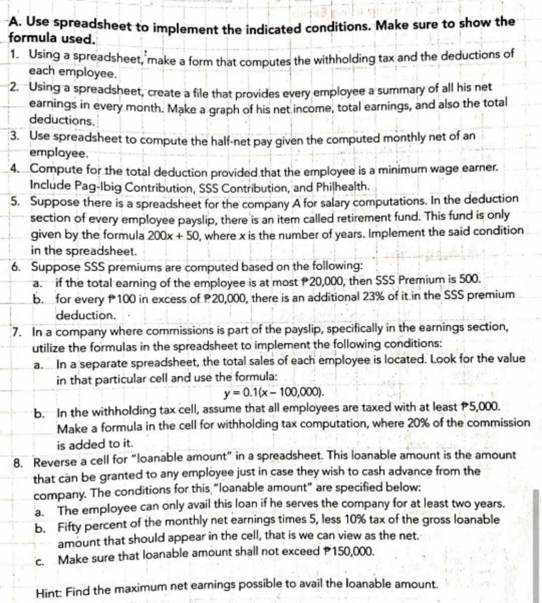  1. Using a spreadsheet, make a form that computes the withholding