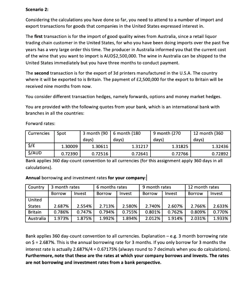  Scenario 2: Considering the calculations you have done so far, you