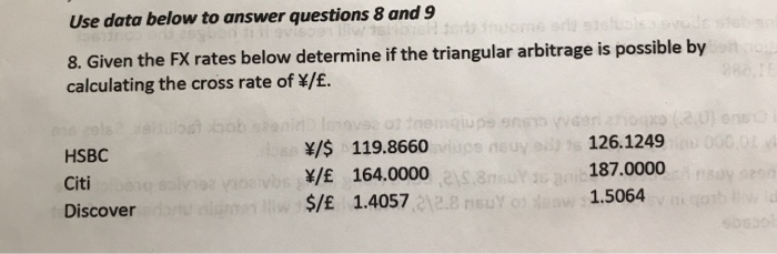  Use data below to answer questions 8 and 9 8. Given
