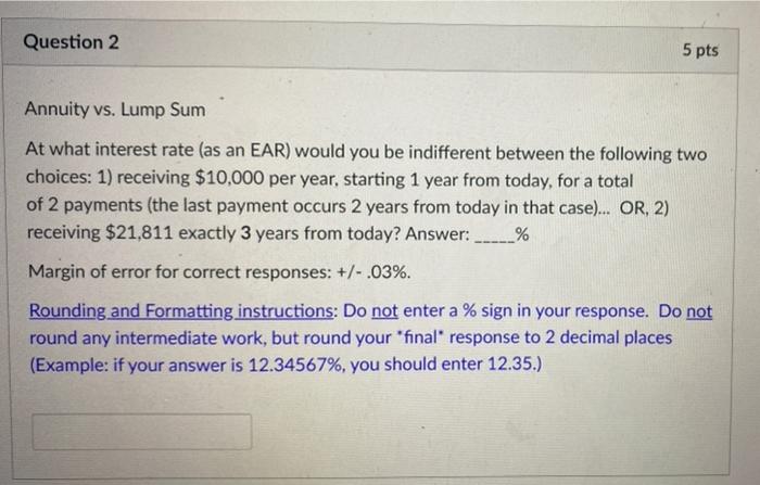 show how to do on BAII plus financial caculator Question 2 5