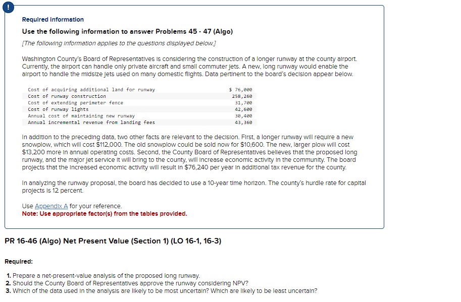  Required information Use the following information to answer Problems 45 -