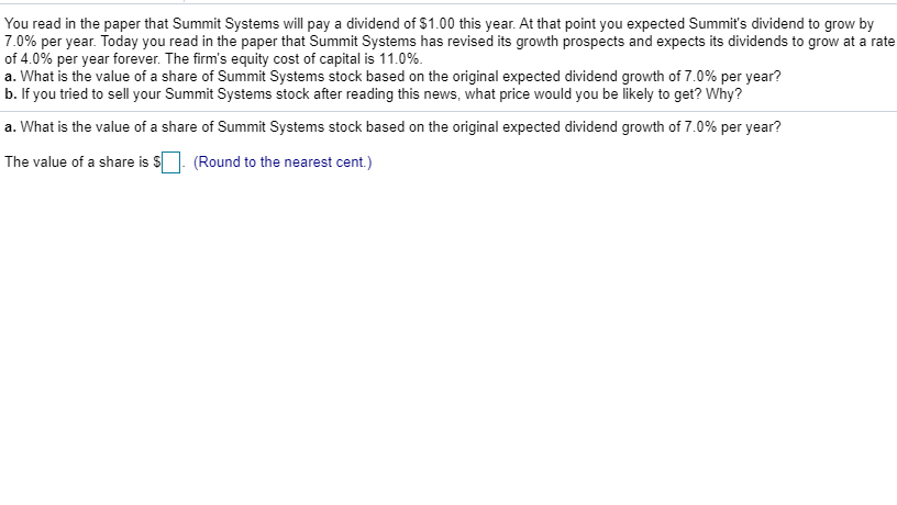  You read in the paper that Summit Systems will pay a