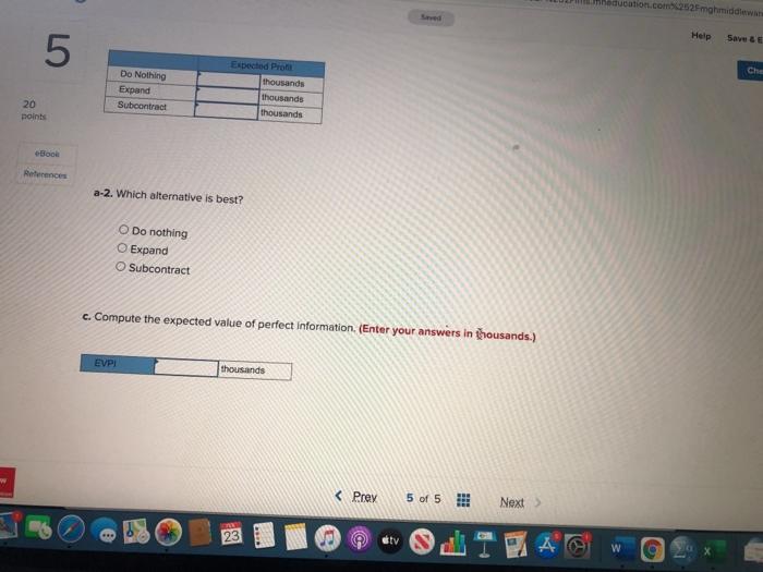 small building contractor has recently experienced two successive years in which work