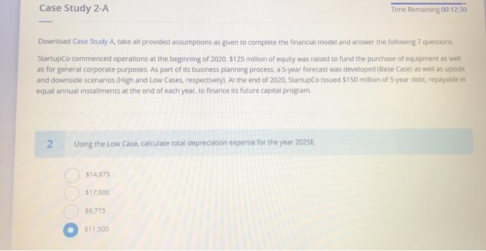  Case Study 2-A Time Remaining 00:12:30 Download Case Study A, take