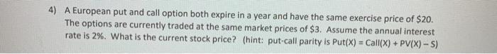  please answer in excel and use formula text 4) A European