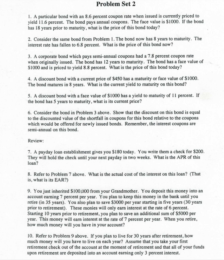 Problem Set 2 1. A particular bond with an 8.6 percent
