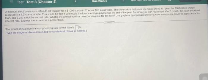  Test: Test 3 (Chapter 3) Question 2 A discount electronics Store