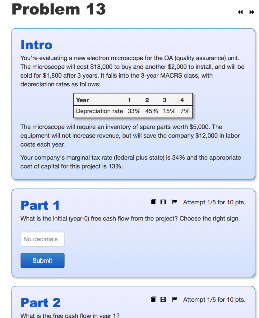  Problem 13 Intro You're evaluating a new electron microscope for the