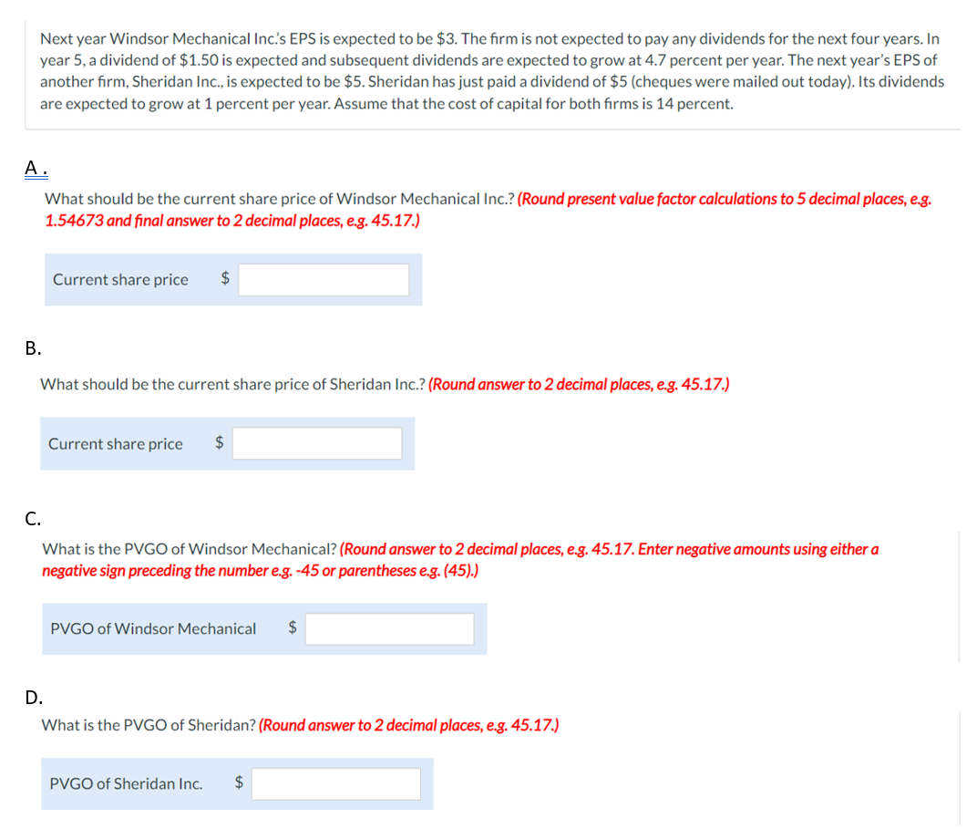  Next year Windsor Mechanical Inc.'s EPS is expected to be $3.