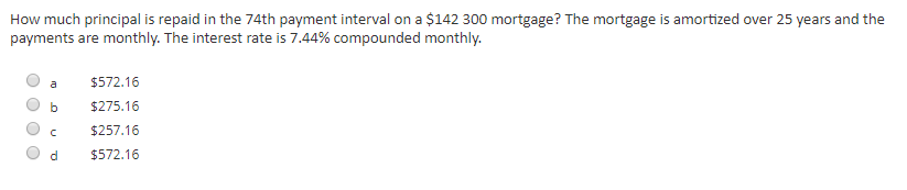 How much principal is repaid in the 74th payment interval on