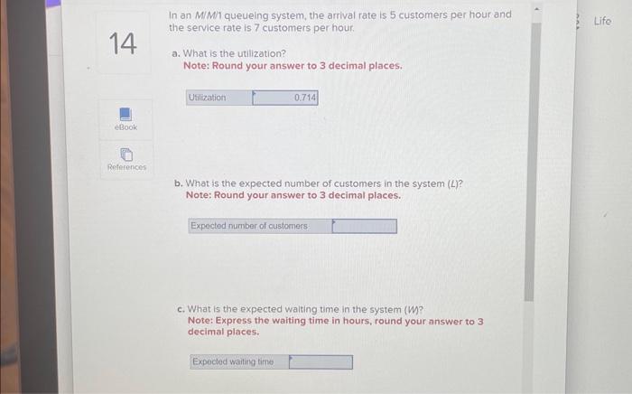  question 14 In an M/M/1 queueing system, the arrival rate is