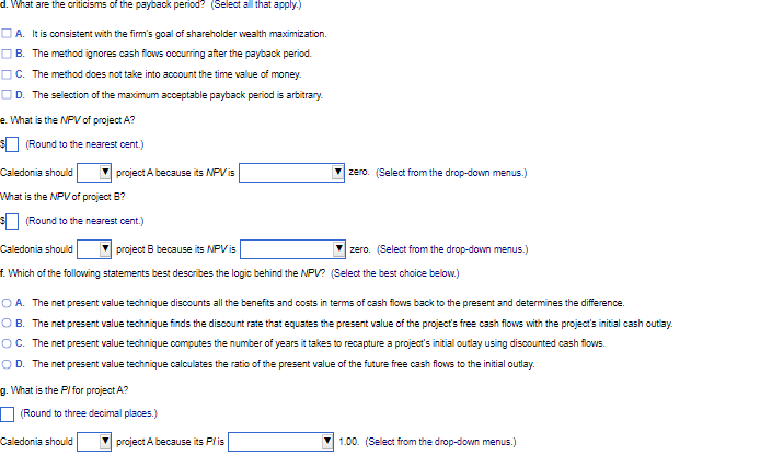 at Caledonia Products is to evaluate two new capital-budgeting proposals. Because this