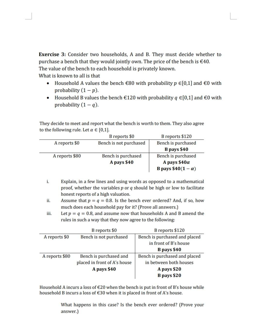 please do it correctly will upvote L Exercise 3: Consider two