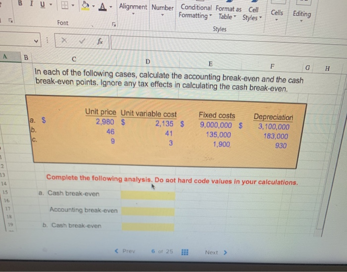 answers must be a formula A Alignment Number Conditional Format as