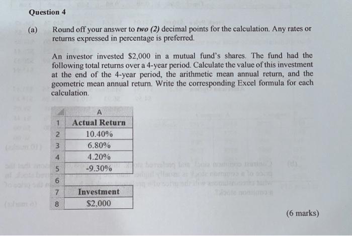  Question 4 (a) Round off your answer to two (2) decimal