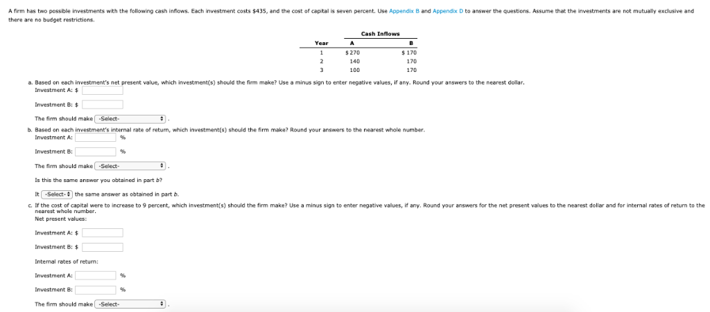Drop Down 1: Both investments, A, B, Neither Drop Down 2: Both