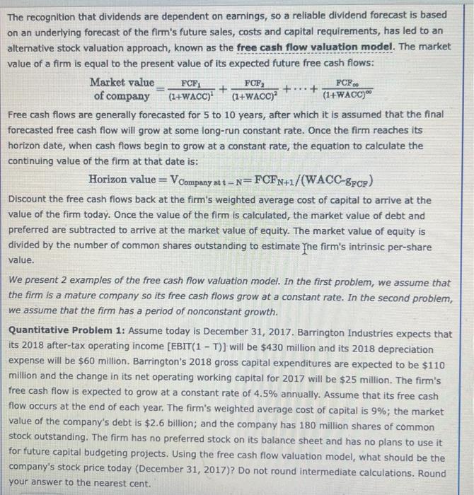 The recognition that dividends are dependent on earnings, so a reliable