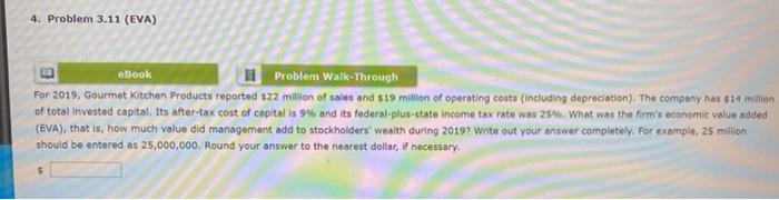  4. Problem 3.11 (EVA) eBook Problem Walk-Through For 2019, Gourmet Kitchen