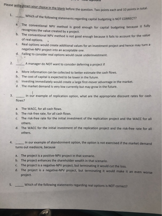  Please write down your choice in the blank before the question.