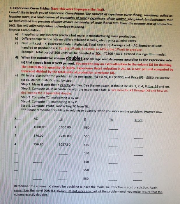  F. Experience Curve Pricing (Save this work to prepare the final).
