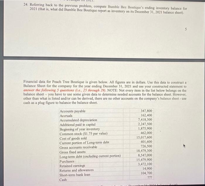  24. Referring back to the previous problem, compute Bumble Bee Boutique's