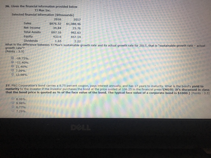  Please answer 26 & 27 26. Given the financial information provided