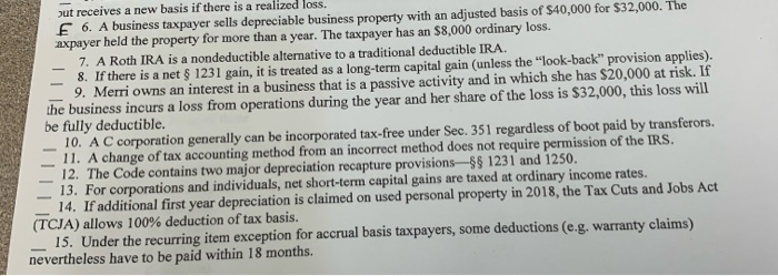 True/ False Jul receives & HOW basis If there is a realized