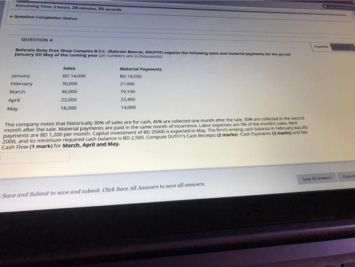  Remaining Time 2 hours, 24 minutes 5 seconds Question Completion Status
