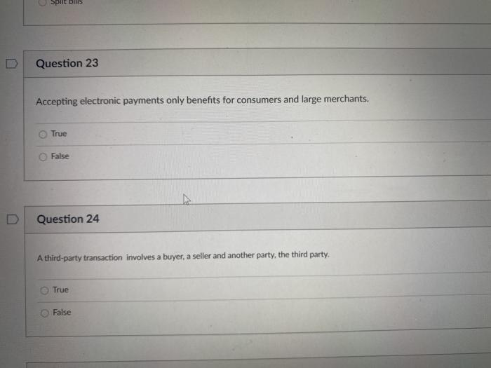  Dit DHS Question 23 Accepting electronic payments only benefits for consumers