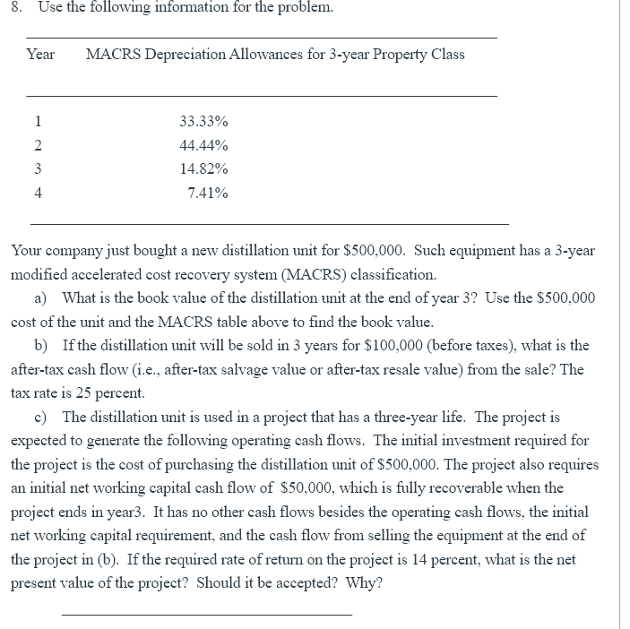 Please show work and please be a s quick as possible 8.