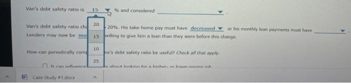 He compiled the following monthly loan payment information: Amount $525 75 Type