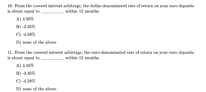 12-month interest rate on dollar-denominated assets (like bank deposits) is 2.00%. The