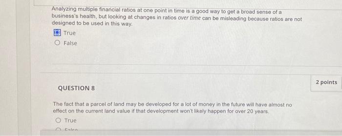  Analyzing multiple financial ratios at one point in time is a