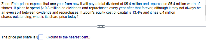  Zoom Enterprises expects that one year from now it will pay