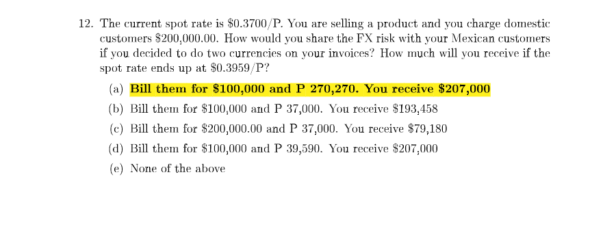 has a receivable of 2,100,000.00. They hegdge this exposure with a put