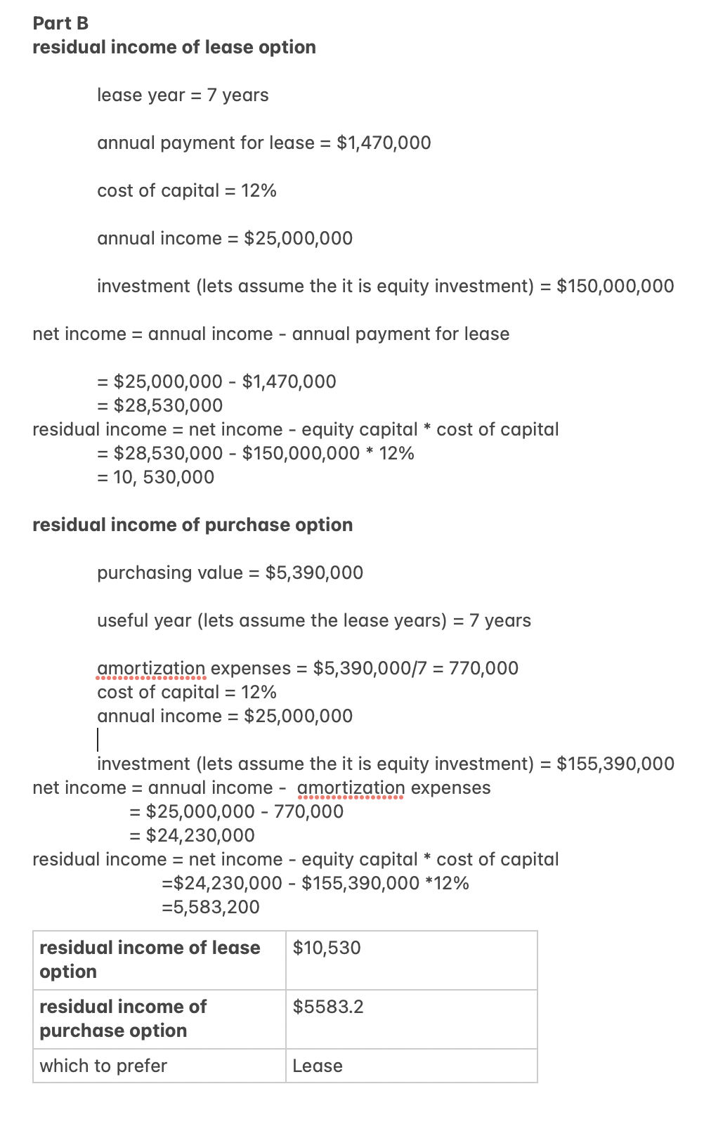 4 after tax borrowing rate operating cash flows Less: Depreciation tax shield