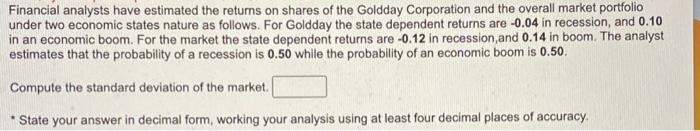 the returns on shares of the Goldday Corporation and the overall market