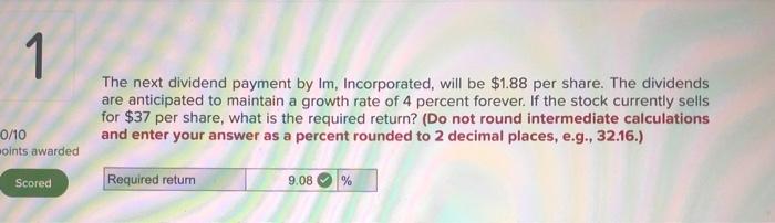 Show work through excel please 1 The next dividend payment by Im,