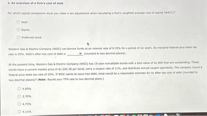 the weighted average of the required rates of return on debt, preferred