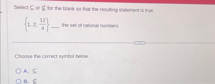  Select Cor for the blank so that the resulting statement is