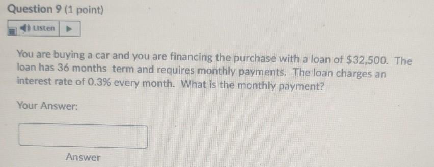 the purchase with a mortgage of $218,000. The mortgage has a 30