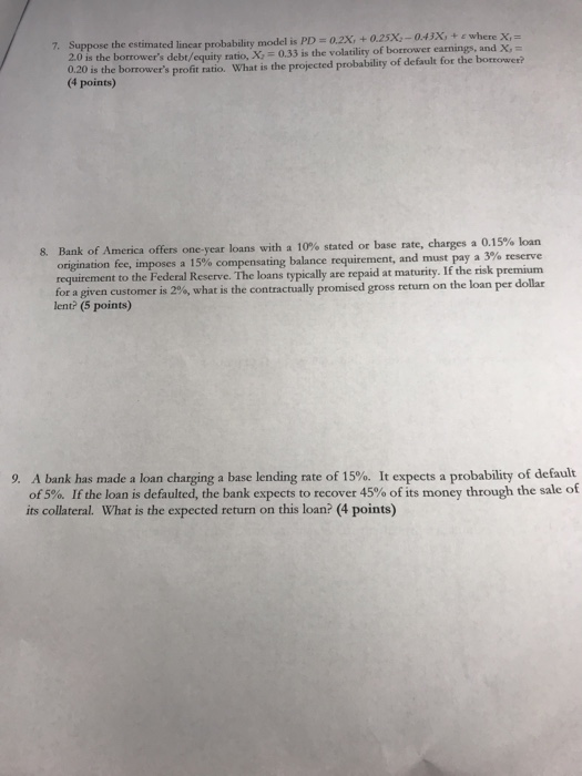  Suppose the estimated linear probability model is PD = 0.2X, +