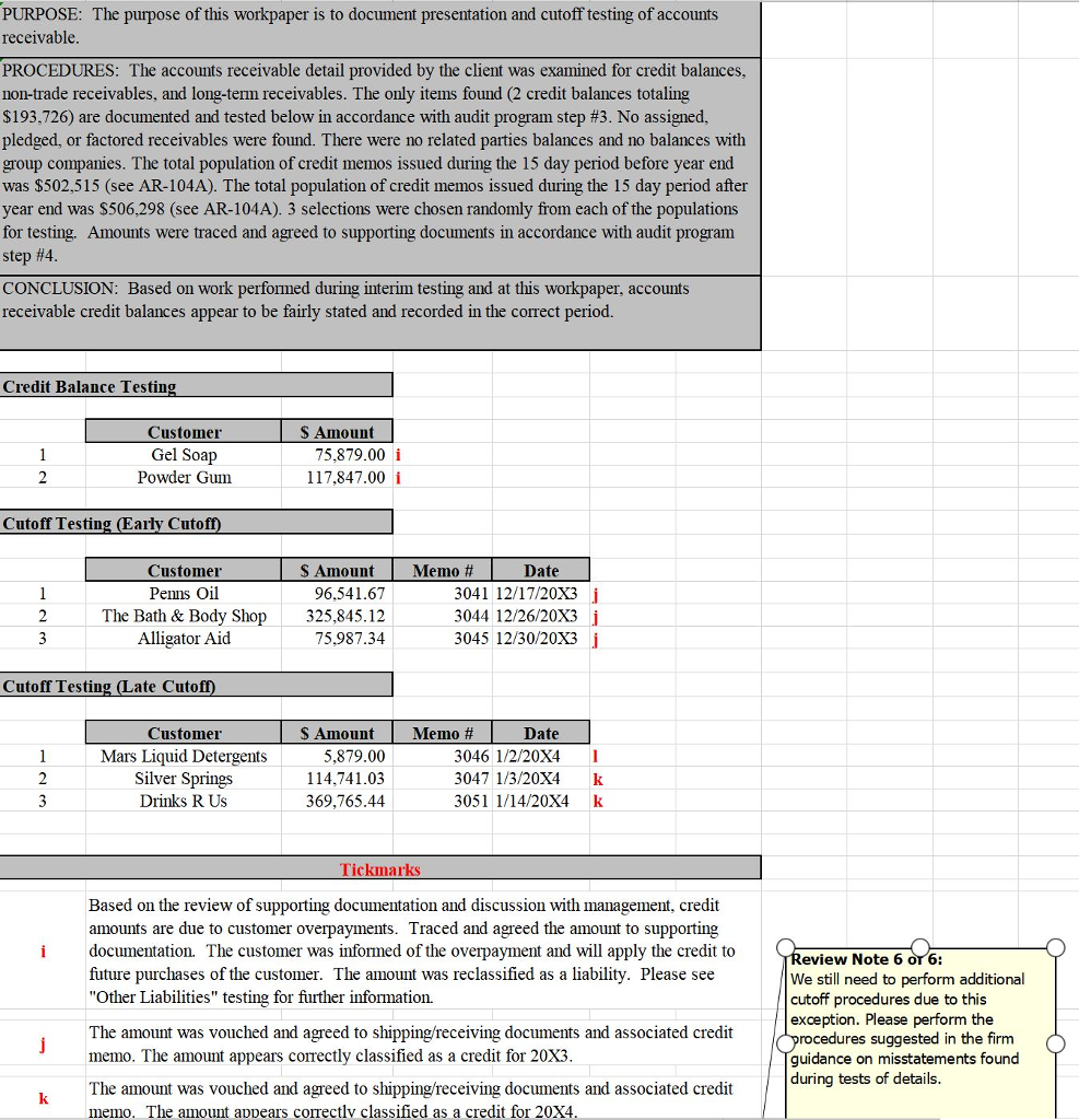 you to test the operating effectiveness of an internal control (ensuring appropriate