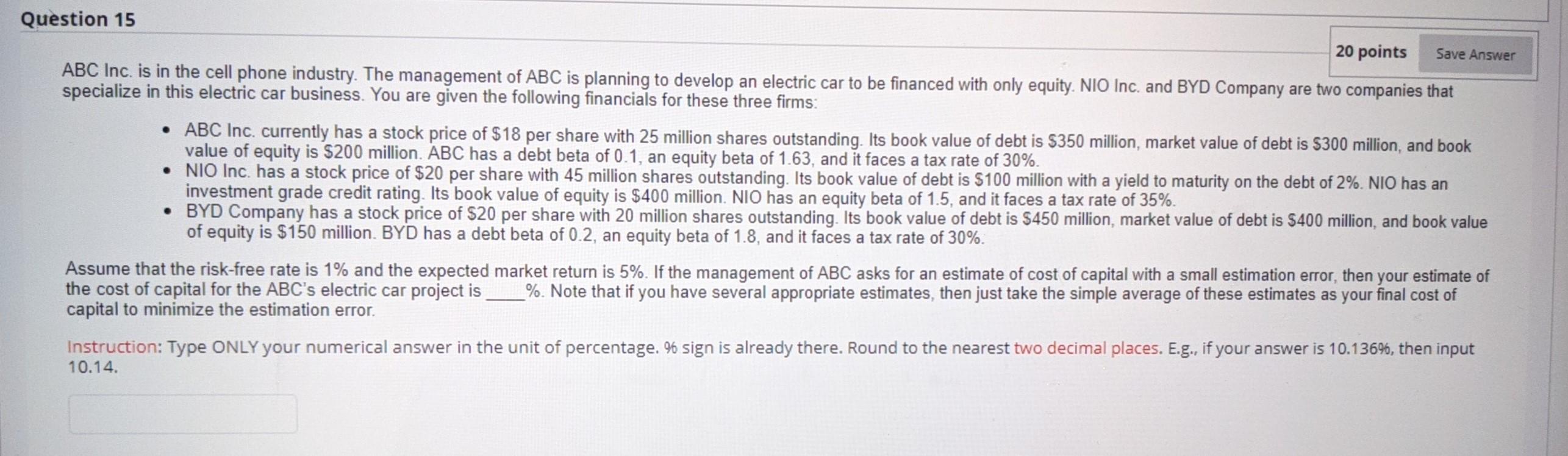  Save Answer Question 15 20 points ABC Inc. is in the