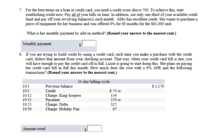 Answer the question 7, 8 and 10 in CLEAR STEPS. 10. Calculate